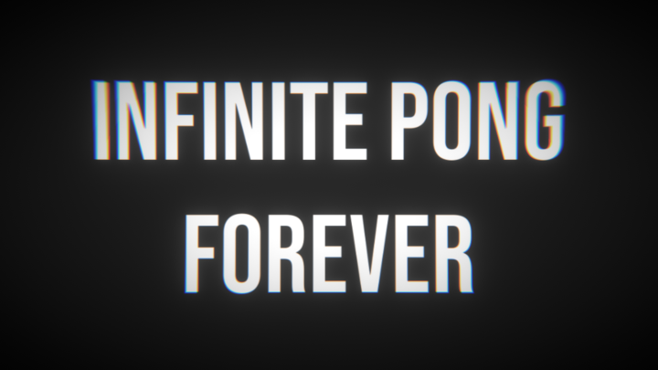 Infinite Pong Forever