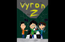Vyron 2 S1 Ep1 A New Beginning A New Adventure e1 s1 (pilot episode)