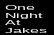 One night at jakes (FIXED FOR REAL!)