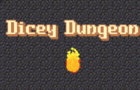 Dicey Dungeon