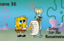 Spongebob: Dying for Pie Reanimated (Scene 36)