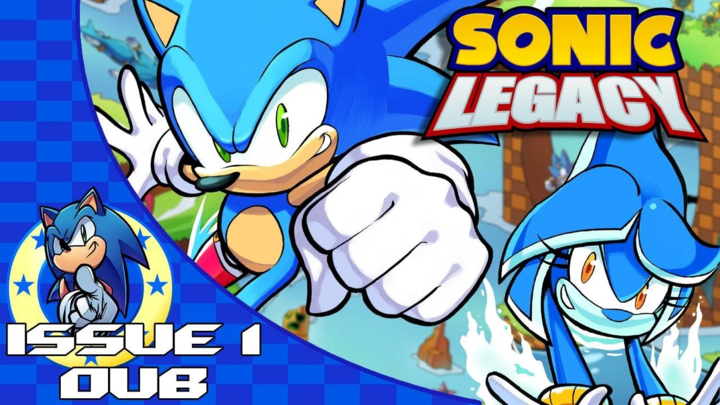 Sonic Legacy: Issue 1 Dub