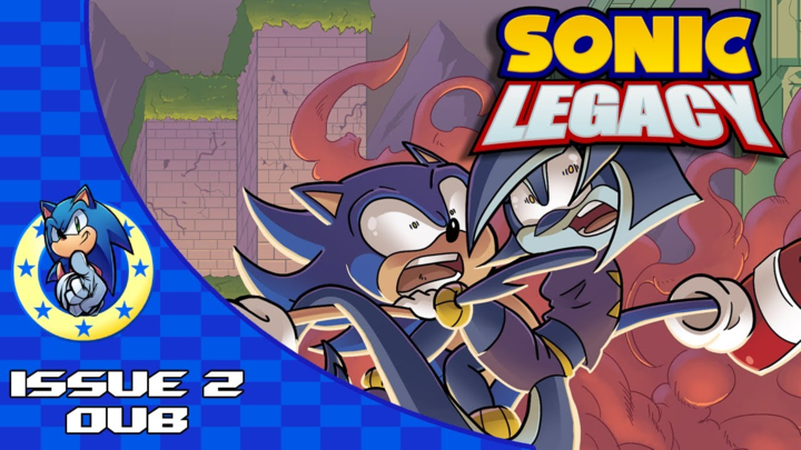 Sonic Legacy: Issue 2 Dub