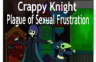 Crappy Knight: Plague of Sexual Frustration (2021) shovel knight: plague of shadows fan animation.