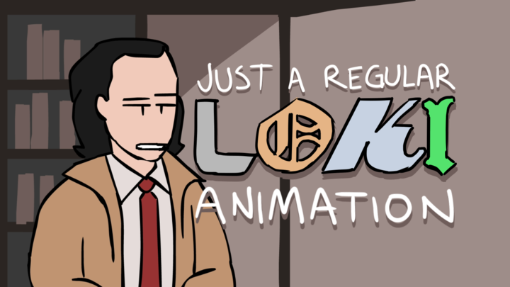 Just a Regular Loki Animation