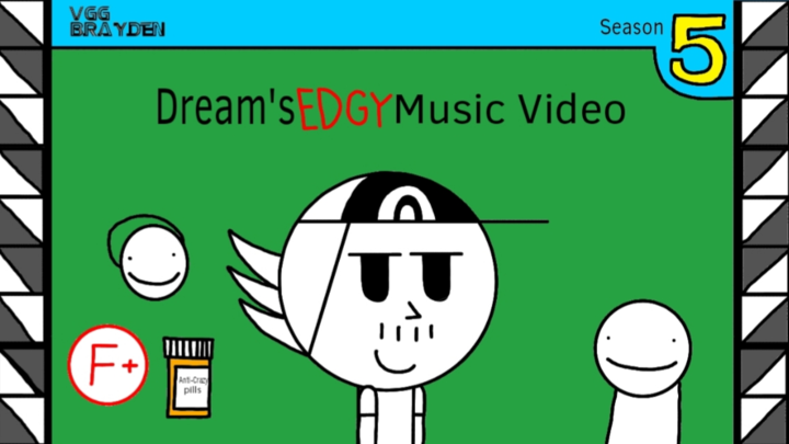 Dream's EDGY Music Video