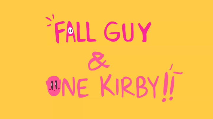 Fall Guy & One Kirby