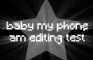 baby my phone - alight motion editing test