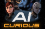 AI-Curious - Episode 2: Under The Suit - Part 1