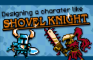 Designing a Shovel Knight Boss