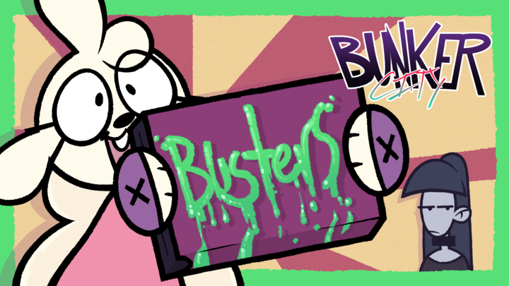 Bunker City Short: Busters