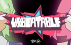 UNBEATABLE - Fan Teaser Trailer