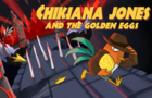 Chikiana Jones and the Golden Eggs