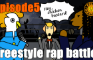 Defeat everyone in a freestyle rap battle. are you ready?