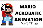 Super Mario Acrobatic Animation (short)