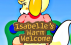 Isabelle's Warm Welcome
