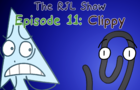 The RJL Show (Episode #11): Clippy