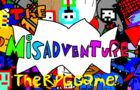 The MisAdventures The RPG Game!