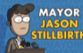 Mayor Jason Stillbirth