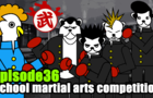Let's decide the strongest man in the school martial arts competition!