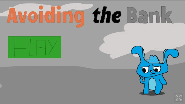 Avoiding the Bank