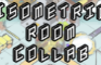 Isometric Room Collab