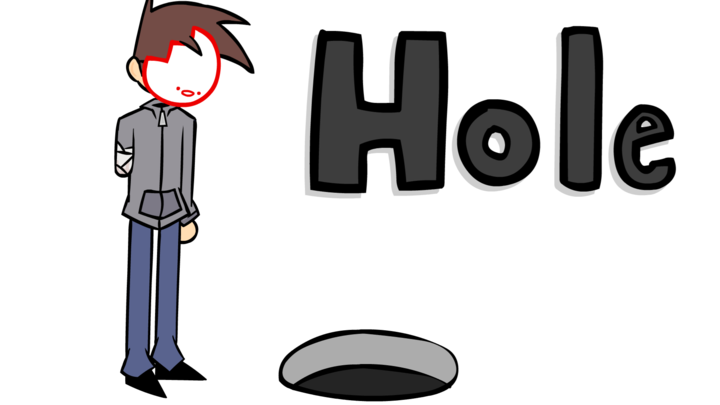 Hole.