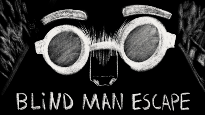 Blind Man Escape