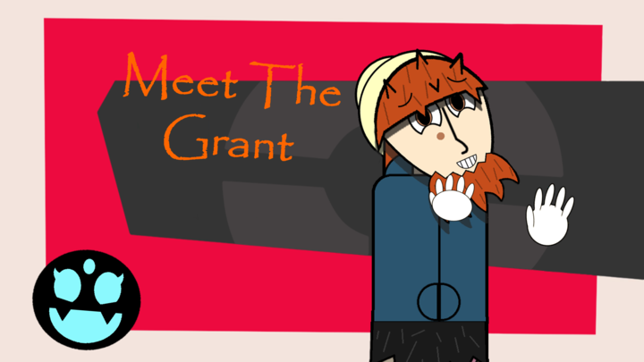 Meet the Grant