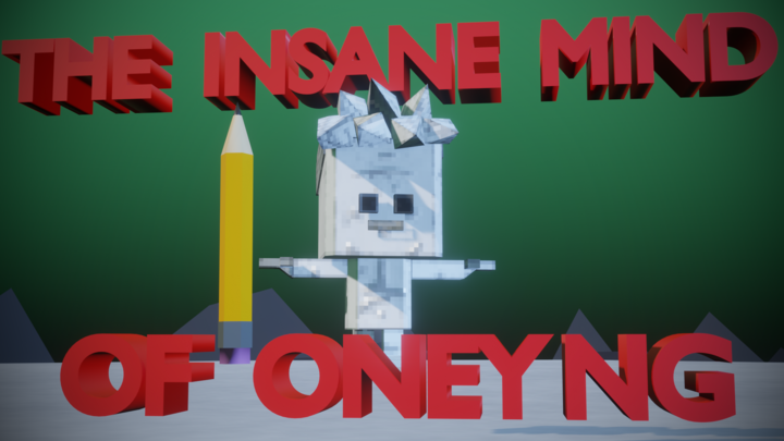 Oney Plays Animated: The insane Mind of OneyNG