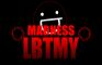 Madness: LBTMY