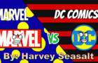 &amp;quot;Marvel vs DC&amp;quot;