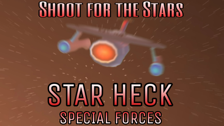 Star Heck Special Forces | Episode 2 | Shoot for the Stars