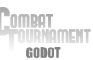 Combat Tournament Godot