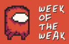 Week of the Weak