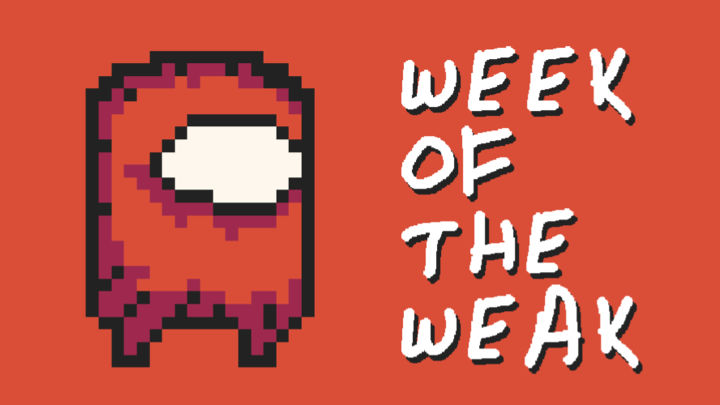 Week of the Weak