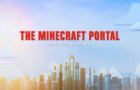 The Minecraft Portal