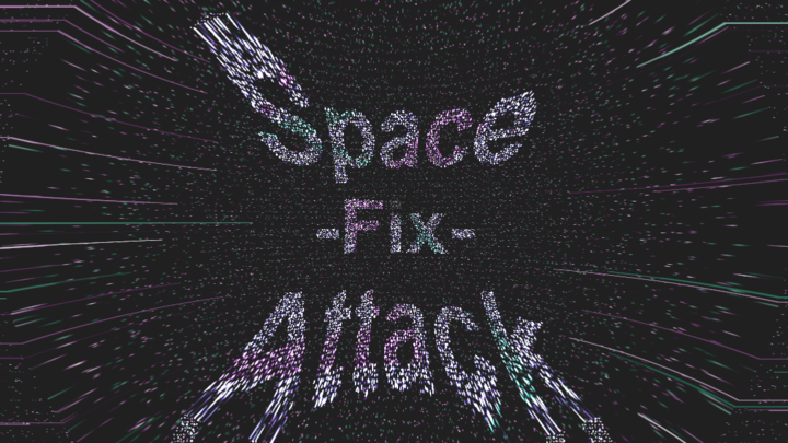 Space-Fix-Attack