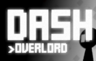 Dash OVERLORD