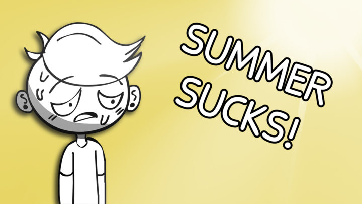 Summer Sucks