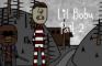 Lil Bobu Part 2: The Cave