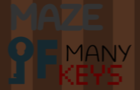 Maze of Many Keys [DEMO]