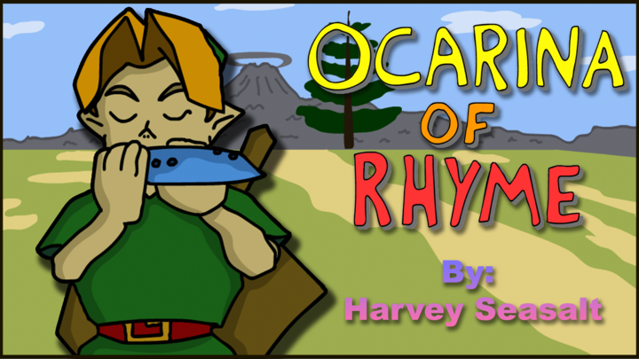"Ocarina of Rhyme"