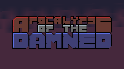 Apocalypse Of The Damned (ALPHA)