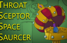 Throat Sceptor Space Saurcer