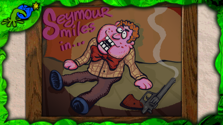 Seymour Smiles in... ONE BAD DUMMY