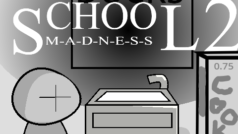 School Madness 2 (Madness School 2)