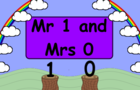 Mr. 1 and Mrs. 0
