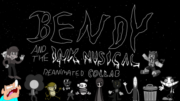 Bendy and the Ink Musical: Reanimated Collab