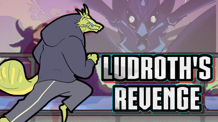 Ludroth's Revenge